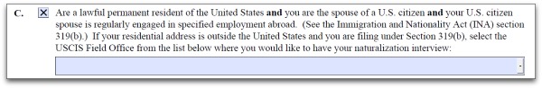 N-400 Part 1, Item 1c permanent resident with U.S. citizen spouse employed abroad