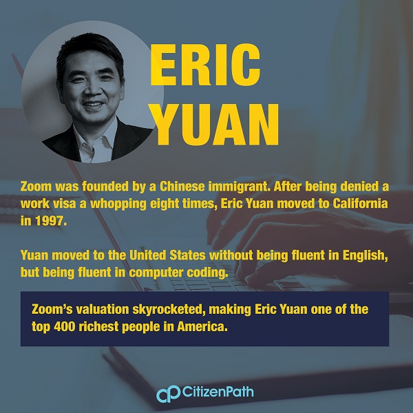 Eric Yuan, founder of Zoom, is an immigrant STEM innovator